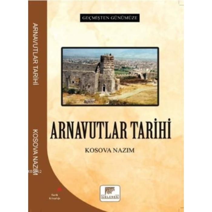 Arnavutlar Tarihi - Geçmişten Günümüze