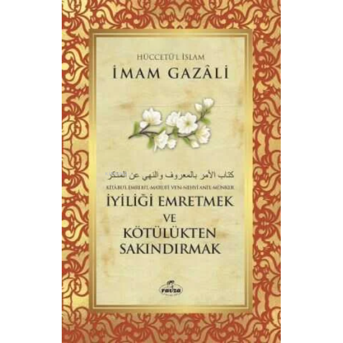 İyiliği Emretmek ve Kötülükten Sakındırmak