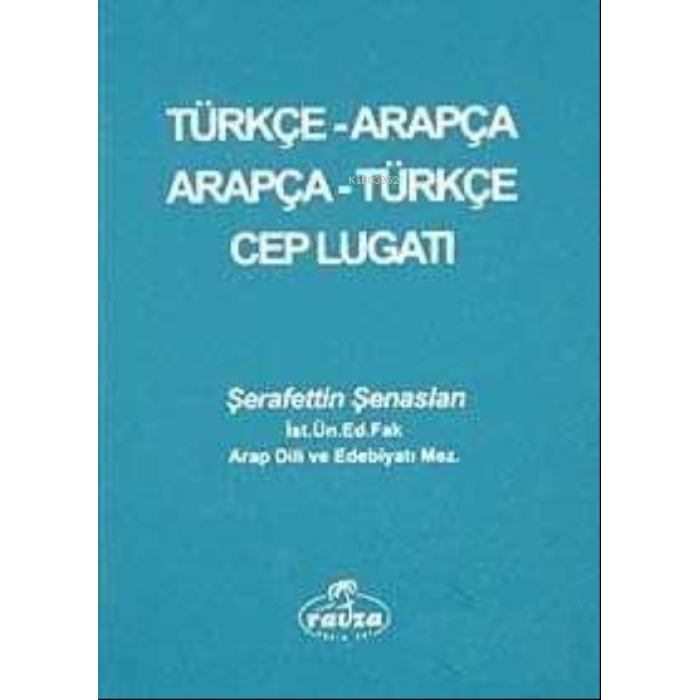 Türkçe- Arapça / Arapça - Türkçe Cep Lugati