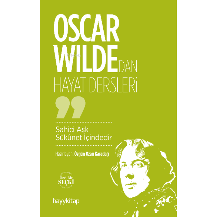 Oscar Wildedan Hayat Dersleri
