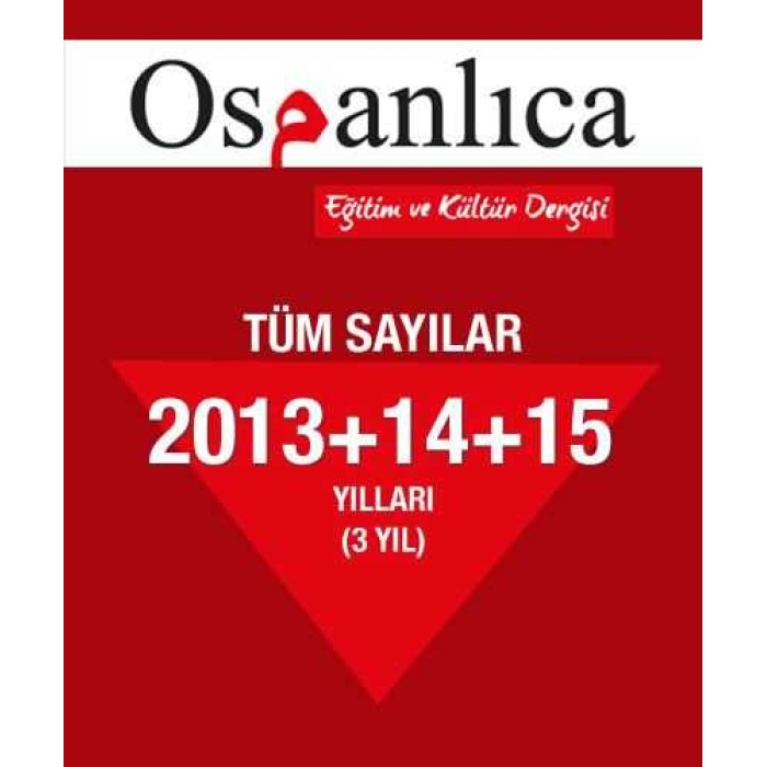 Osmanlıca Dergi 2013+2014+2015 Sayıları (Tümü)
