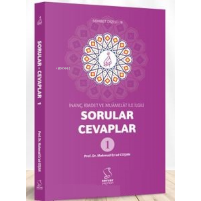 İnanç, İbadet ve Muamelat ile İlgili;Sorular-Cevaplar