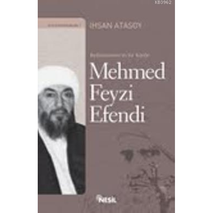 Bediüzzamanın Sır Katibi| Mehmed Feyzi Efendi