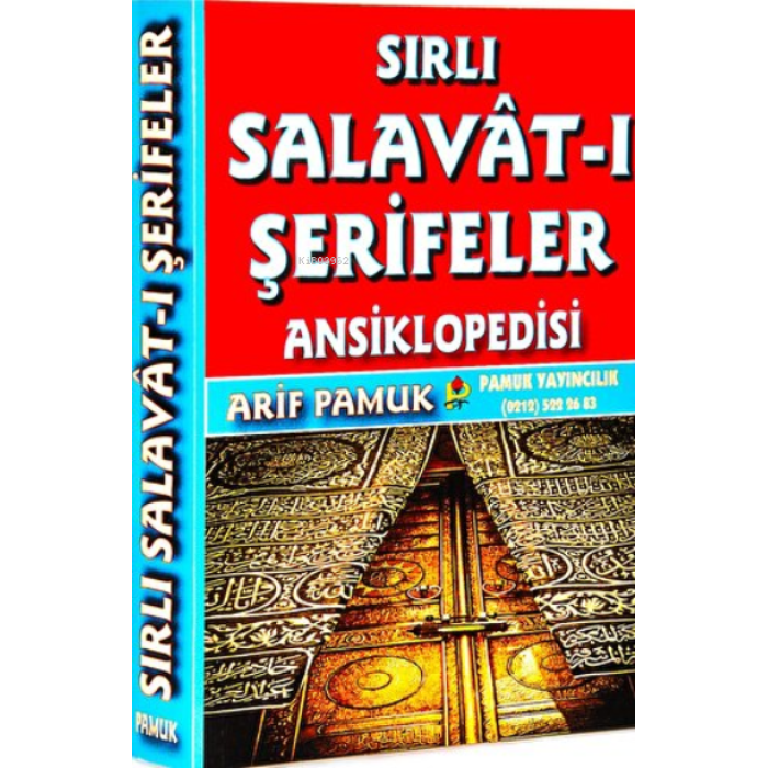 Sırlı Salavat-ı Şerifeler Ansiklopedisi