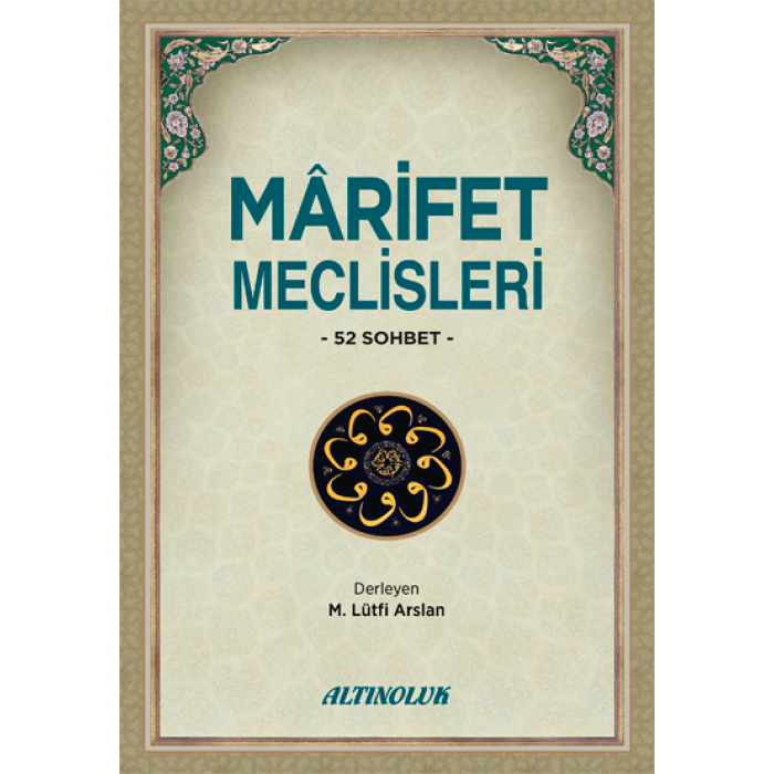 Mârifet Meclisleri - Mehmet Lütfi Arslan