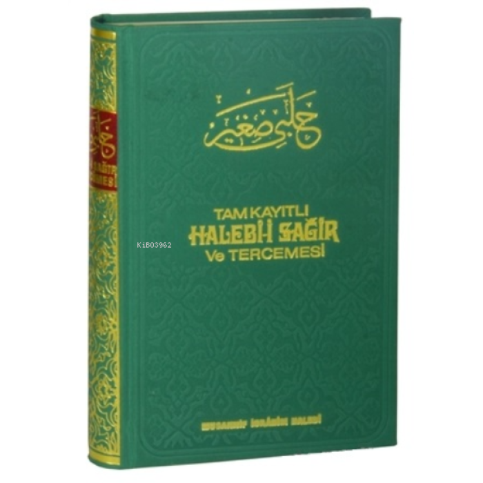 Tam Kayıtlı Haleb-i Sağir ve Tercümesi (Şamua Kağıt)
