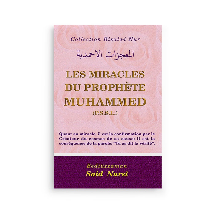 Mucizat-ı Ahmediye (A.S.M.) (DES MIRACLES DU PROPHETE MUHAMMED P.S.S.L.)-FRANSIZCA
