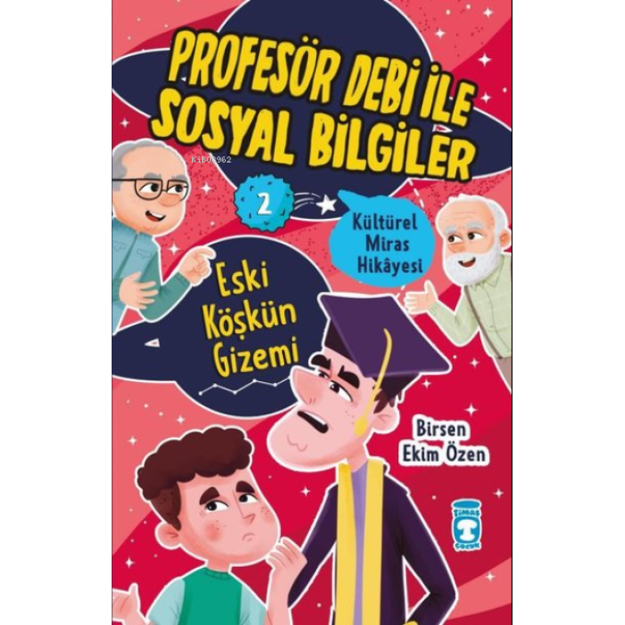 Eski Köşkün Gizemi - Kültürel Miras Hikayesi - Profesör Debi ile Sosyal Bilgiler