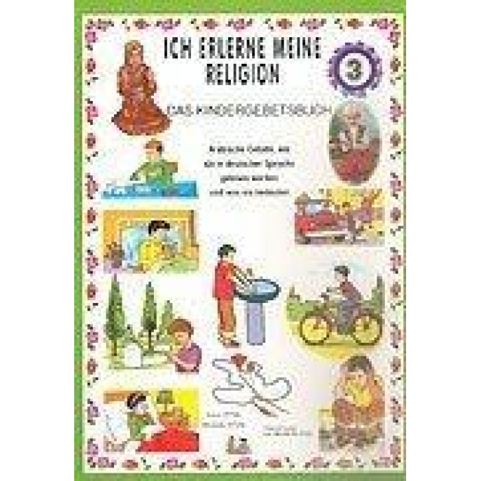 Dinimi Öğreniyorum 3 - Çocuğun Dua Kitabı (Almanca) (Kod: 167)  Ich Lerne Den Islam 3 - Das Kındergebetsbuch