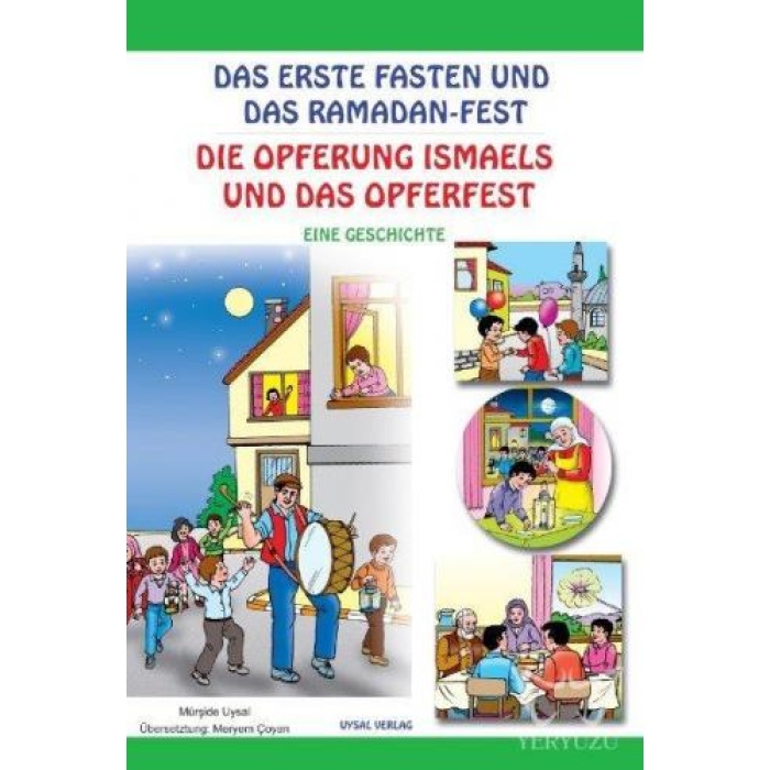 İlk Oruç ve Bayram Sevinci (Almanca) (Kod: 144)  Das Erste Fasten Und Das Ramadan-Fest (Eine Geschichte)