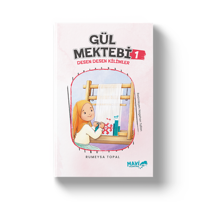 Gül Mektebi 1 | Desen Desen Kilimler | Rumeysa Topal