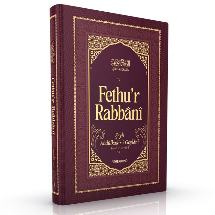 Fethur Rabbani | Şeyh Abdülkadir Geylani