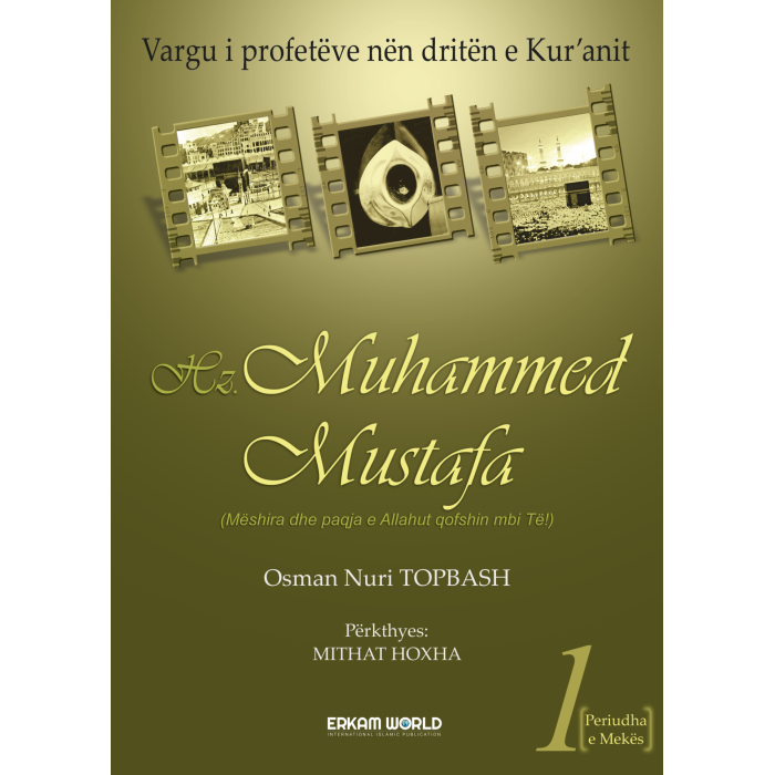Hz. Muhammed Mustafa - 1