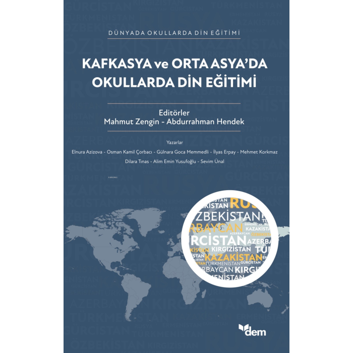 Kafkasya ve Orta Asya’da Okullarda Din Eğitimi