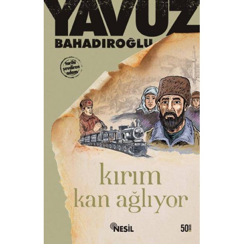 Kırım Kan Ağlıyor / Yavuz Bahadıroğlu