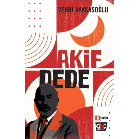 Akif Dede / Vehbi Vakkasoğlu