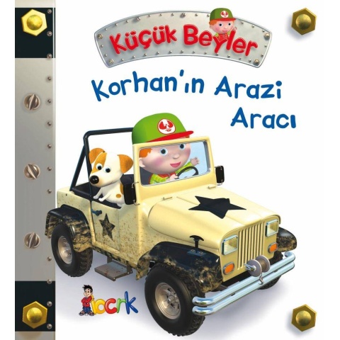 Küçük Beyler  / Korhan’ın Arazi Aracı