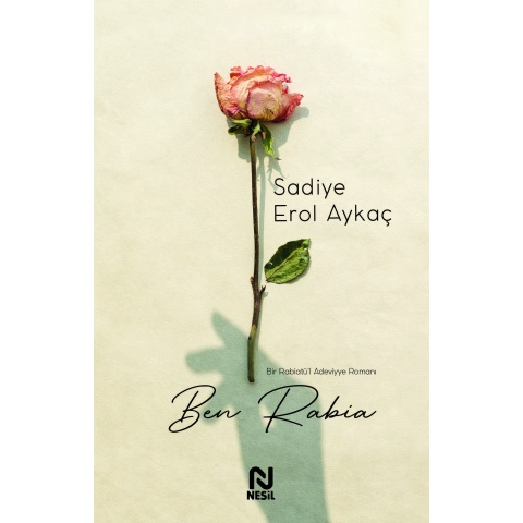 Ben Rabia / Sadiye Erol Aykaç