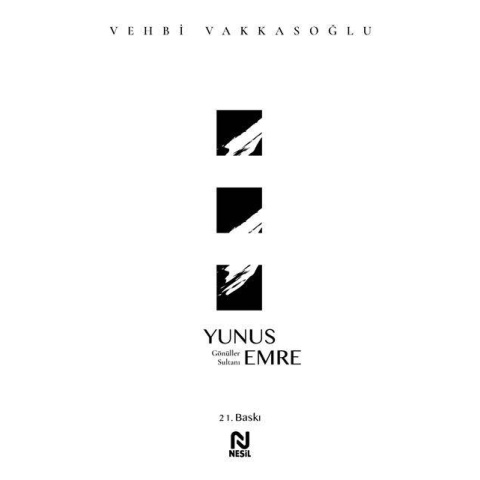Yunus Emre / Vehbi Vakkasoğlu