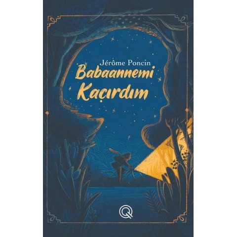 Babaannemi Kaçırdım / Jerome Poncin