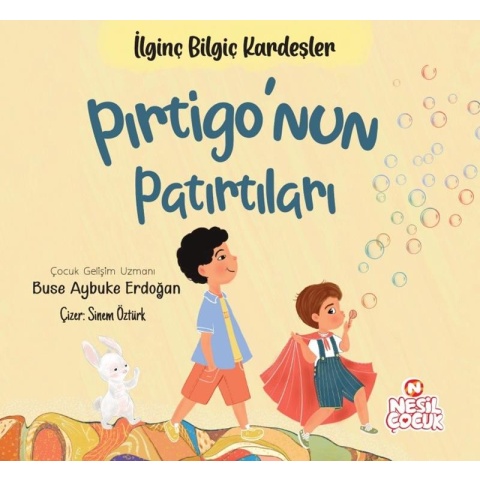 Pırtigo’nun Patırtıları / İlginç Bilgiç Kardeşler / Buse Aybüke Erdoğan