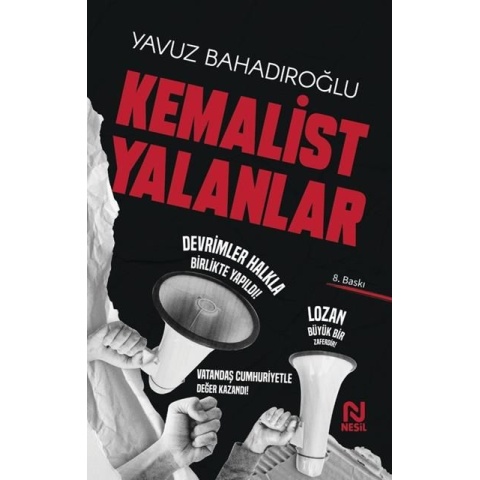 Kemalist Yalanlar / Yavuz Bahadıroğlu