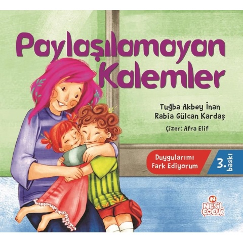Paylaşılamayan Kalemler / Tuğba Akbey İnan, Rabia Gülcan Kardaş
