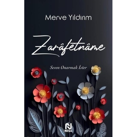 Zarafetname / Merve Yıldırım