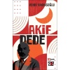 Akif Dede / Vehbi Vakkasoğlu