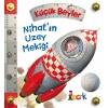 Küçük Beyler / Nihat’ın Uzay Mekiği