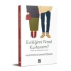 Evliliğimi Nasıl Kurtarırım ? / Filiz Tepe, İlknur Özhan