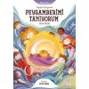 Hayalini Kuruyorum Peygamberimi Tanıyorum (İkinci Kitap) / Esra Aksoy
