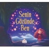 Senin Gözünde Ben / Tuğba Akbey İnan