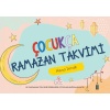 Çocukça Ramazan Takvimi / Havva Irmak