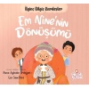 Em Nine’nin Dönüşümü / İlginç Bilgiç Kardeşler / Buse Aybüke Erdoğan