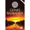 Güneş Batmadan / Halit Ertuğrul