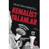 Kemalist Yalanlar / Yavuz Bahadıroğlu