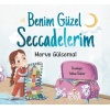 Benim Güzel Seccadelerim / Merve Gülcemal