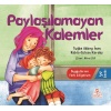 Paylaşılamayan Kalemler / Tuğba Akbey İnan, Rabia Gülcan Kardaş