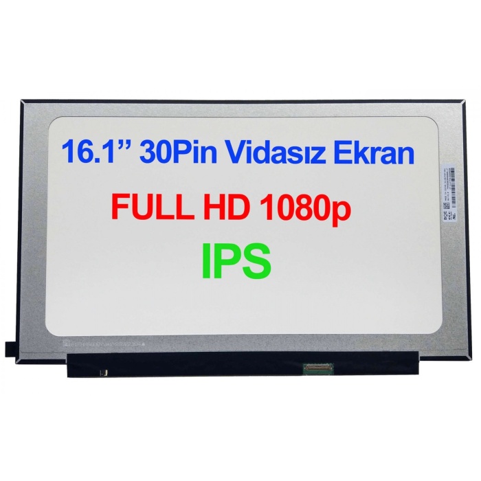 INNOLUX 16.1 30 PİN FHD N161HCA-EAC REV.C1 16.1 30 Pin Ekran Vidasız Slim Led Panel FHD IPS