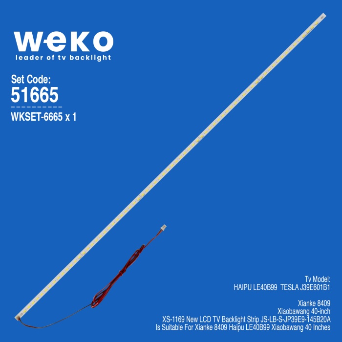 WKSET-6665 JS-LB-S-JP39E9-145B20A 78 LEDLİ 49,5 CM 3V  1 ADET LED BAR (78LED)