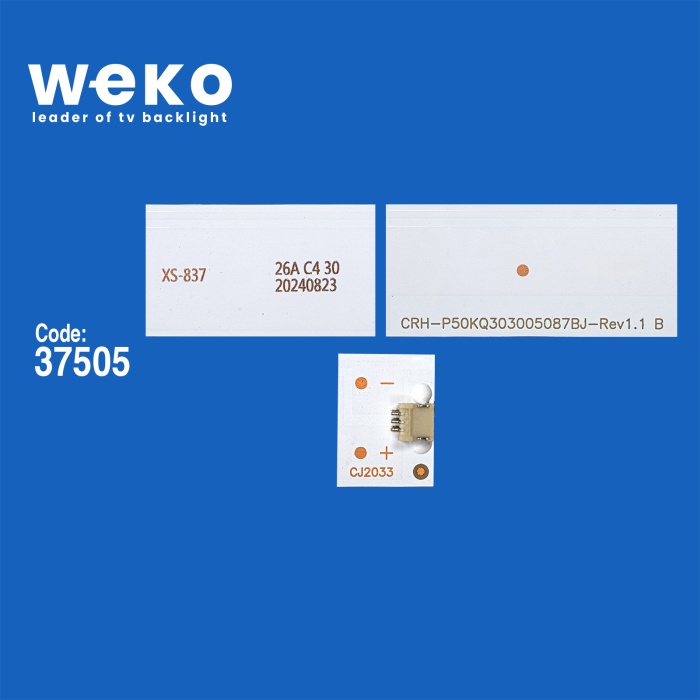 WKSET-6832 37505X4 CRH-P55KQ3030040983N-REV1.1  4 ADET LED BAR 3V