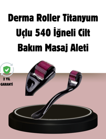 Dermaroller Titanyum 540 İğneli 1 mm Cilt Yenileme ve Anti Aging Etkisi