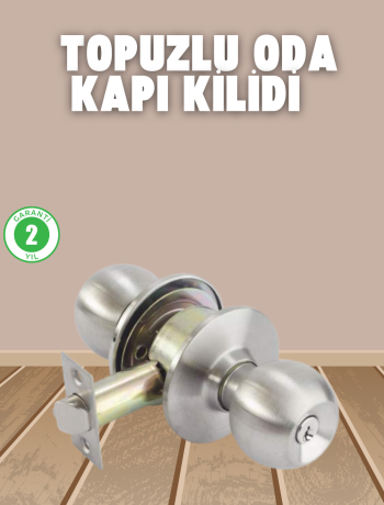 İç ve Dış Mekan Uyumlu Giriş Tipi Topuzlu Kilit