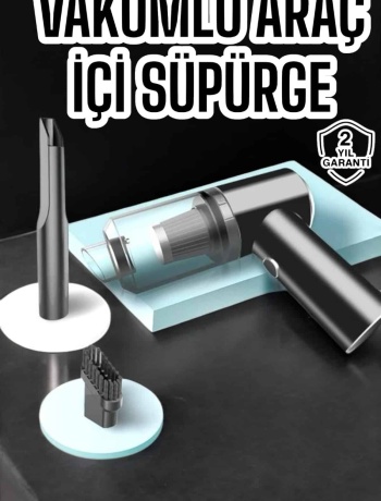 Araç İçi Süpürge Vakumlu Şarjlı Süpürge Filtreli