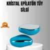 Kristal Tüy Alıcı Epilatör – Acısız Pratik ve Cilt Dostu Tüy Temizliği
