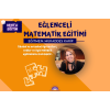 Eğlenceli Matematik Eğitimi