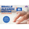 Braille Alfabesi Eğitimi (Körler Alfabesi)