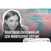 Öğretmenler/Uzmanlar için Montessori Eğitimi