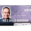 Kid’s Skills Workshop